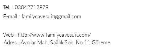 Family Cave Suit Otel telefon numaralar, faks, e-mail, posta adresi ve iletiim bilgileri
